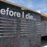 Before I Die by Candy Chang. Photo: Wendy Goodfriend